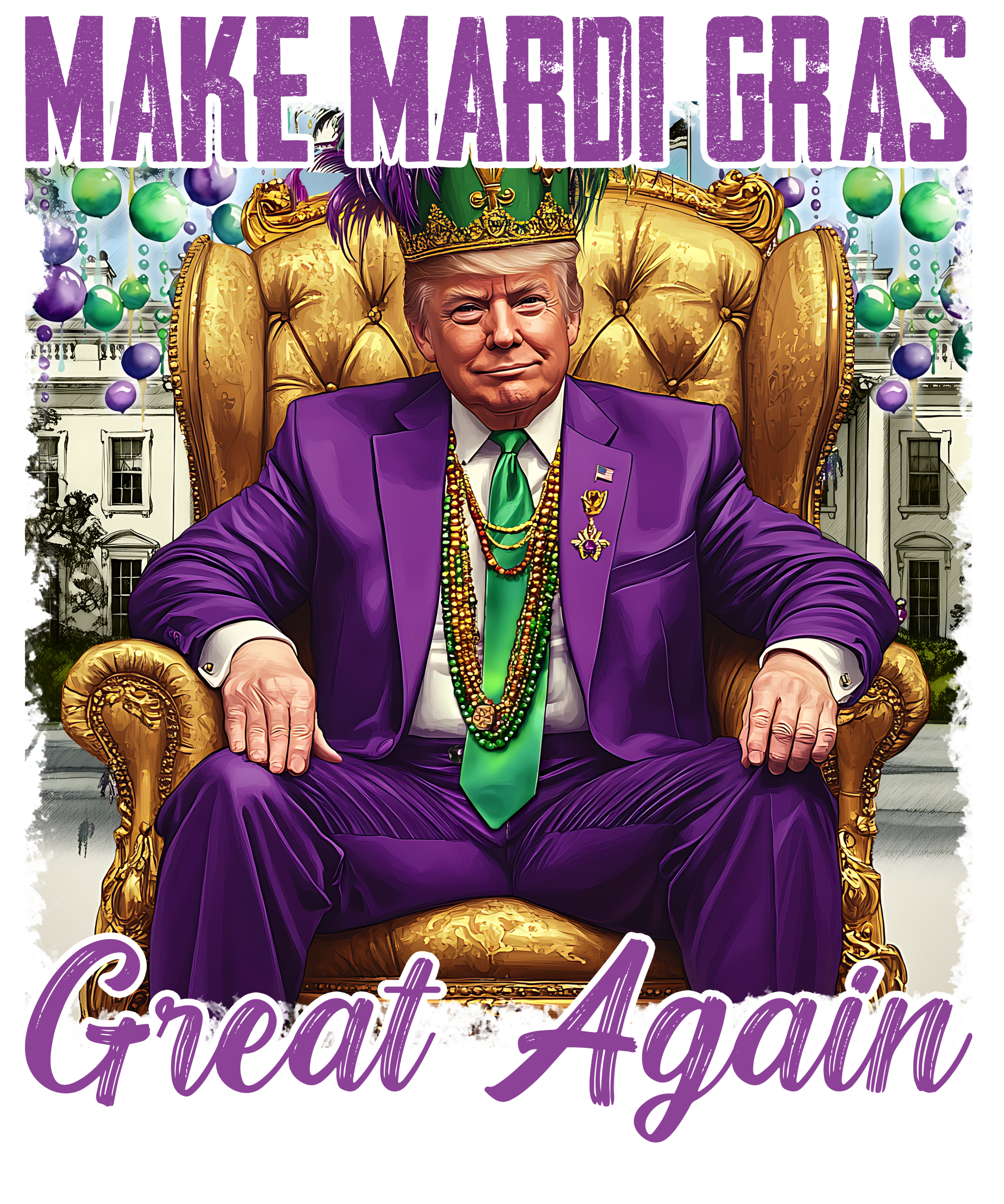 Mardi Gras 921 - Or 212025 Vtn Make Mardi Gras Great Again Trump