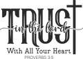 Christian 670 - Trust In The Lord With All Your Heart