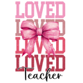 Valentine's Day 76 - Loved Teacher Distressed