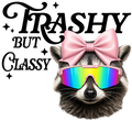 Randomness 1701 - Trashy But Classy