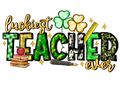 Teacher 451 - Luckiestteacherever