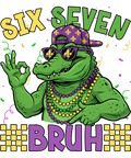 Mardi Gras 550 - Mardi Gras 6 7 Bruh Mardigator Crocodile Alligator 6 7 Meme Sweatshirt