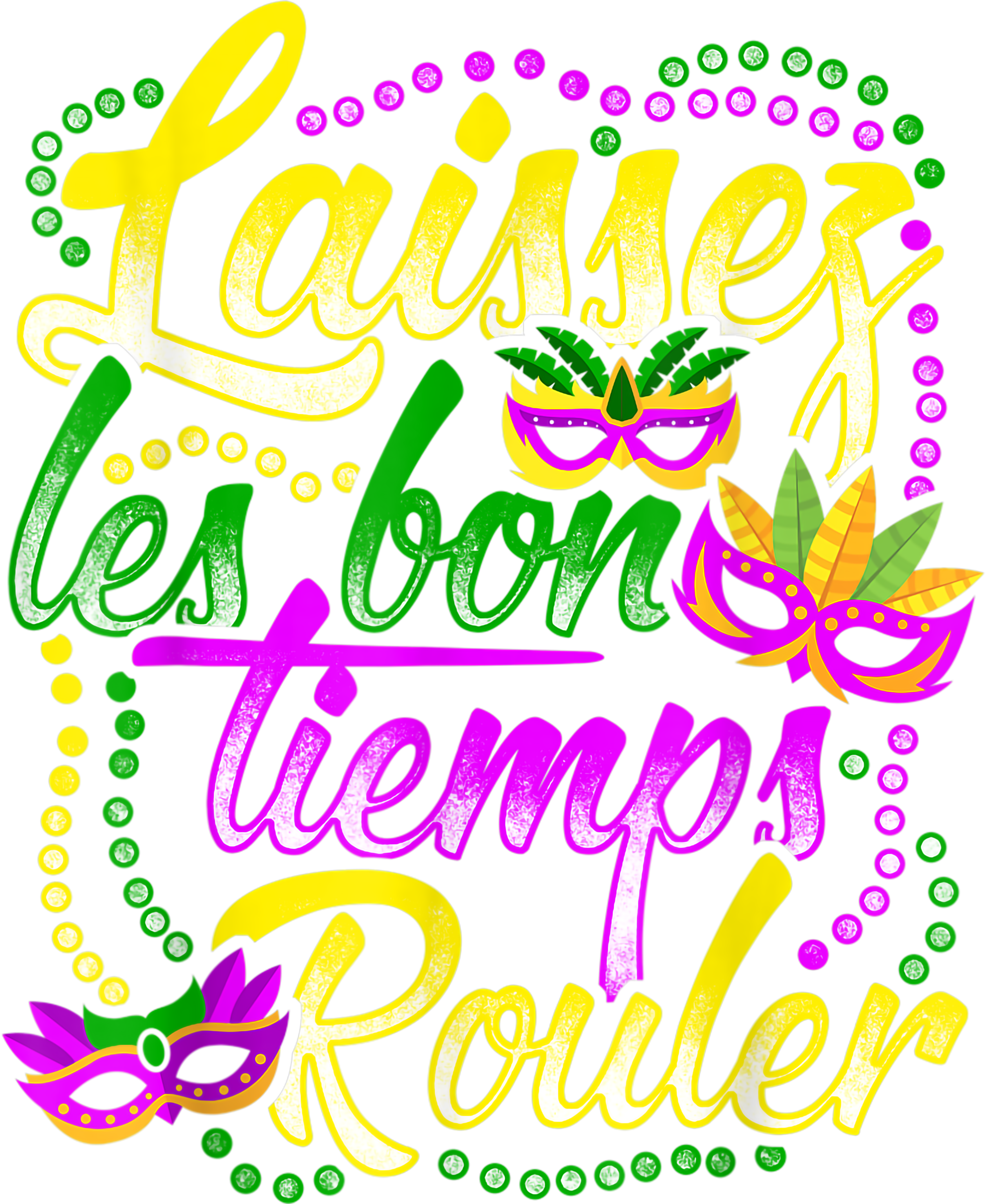 Mardi Gras 641 - Mardi Gras Parade Laissez Les Bons Temps Rouler T Shirt