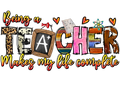 Teacher 117 - Begingateachermakesmylifcomplete