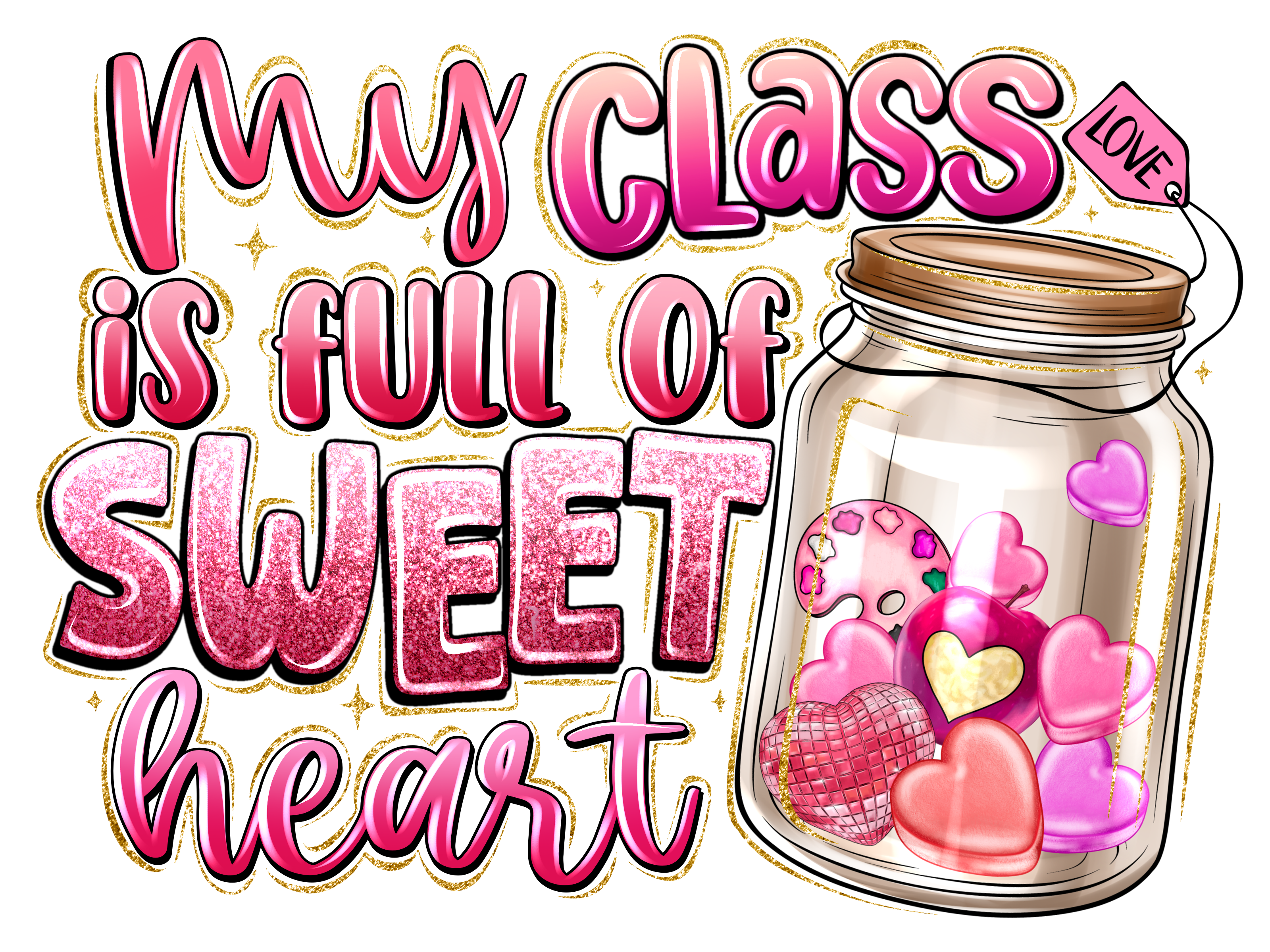 Teacher 496 - Myclassisfullofsweetheart