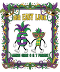 Mardi Gras 394 - Funny Big Easy Luck 6 & 7 Mardi Gras Parade Six Seven Meme Sweatshirt