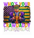 Mardi Gras 858 - Merch Whos Your Crawdaddy Crawfish Funny Donald Trump Mardi Gras Long Sleeve T Shirt