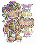 Mardi Gras 495 - Jester New Orleans Carnival Quote Sweatshirt
