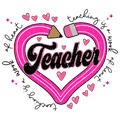 Valentine's Day 121 - Teaching Is A Work Of Heart Distressed