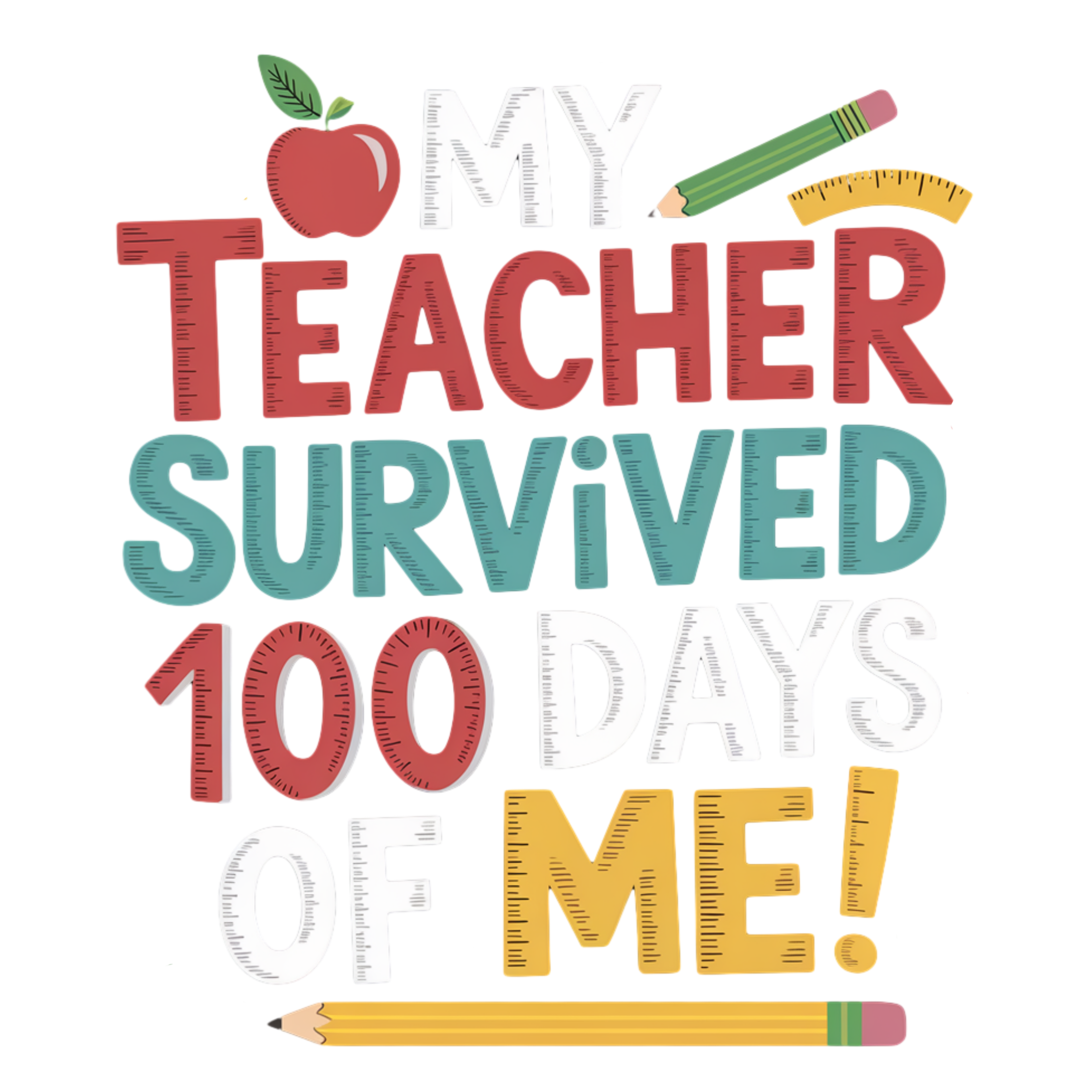 Back to School 356 - My Teacher Survived 100 Days Of Me