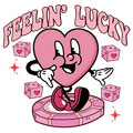 Valentine's Day 44 - Feelin Lucky