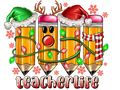 Teacher 532 - Pancileteacherlifechristmas