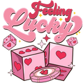 Valentine's Day 46 - Feeling Lucky