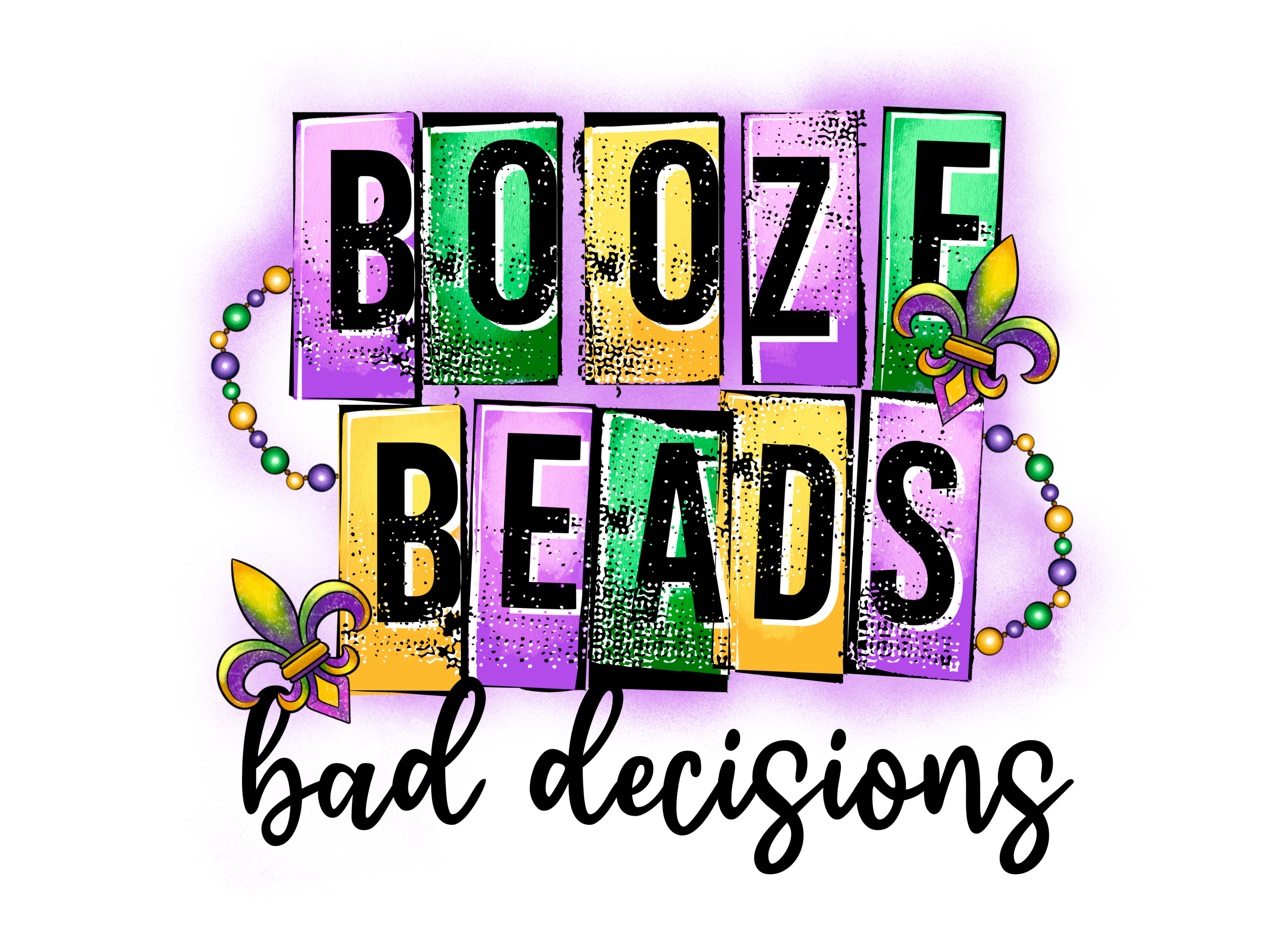 Mardi Gras 309 - Boozebeadsbaddecisions