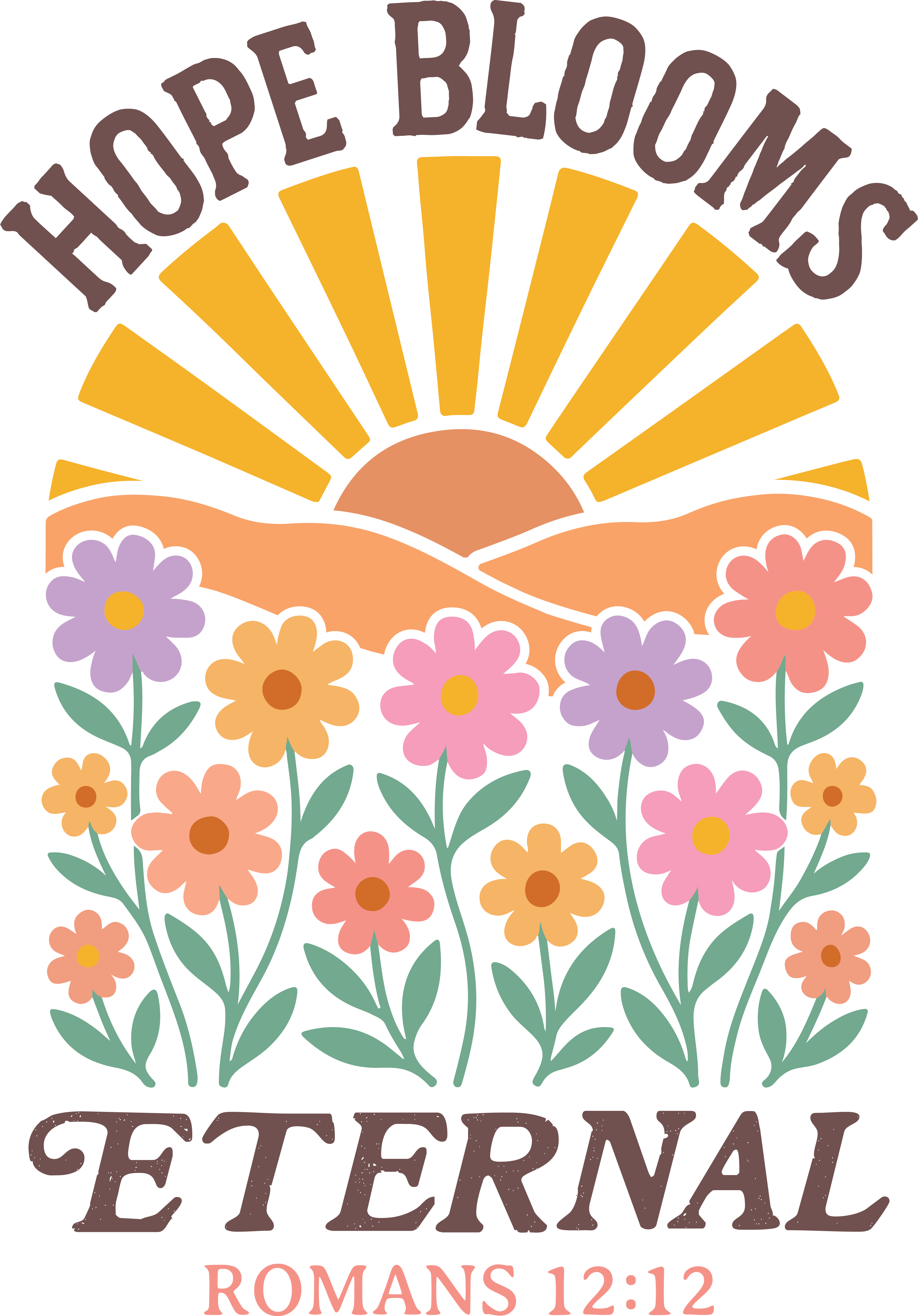 Christian 321 - Hope Blooms Eternal