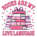Valentine's Day 29 - Books Are My Love