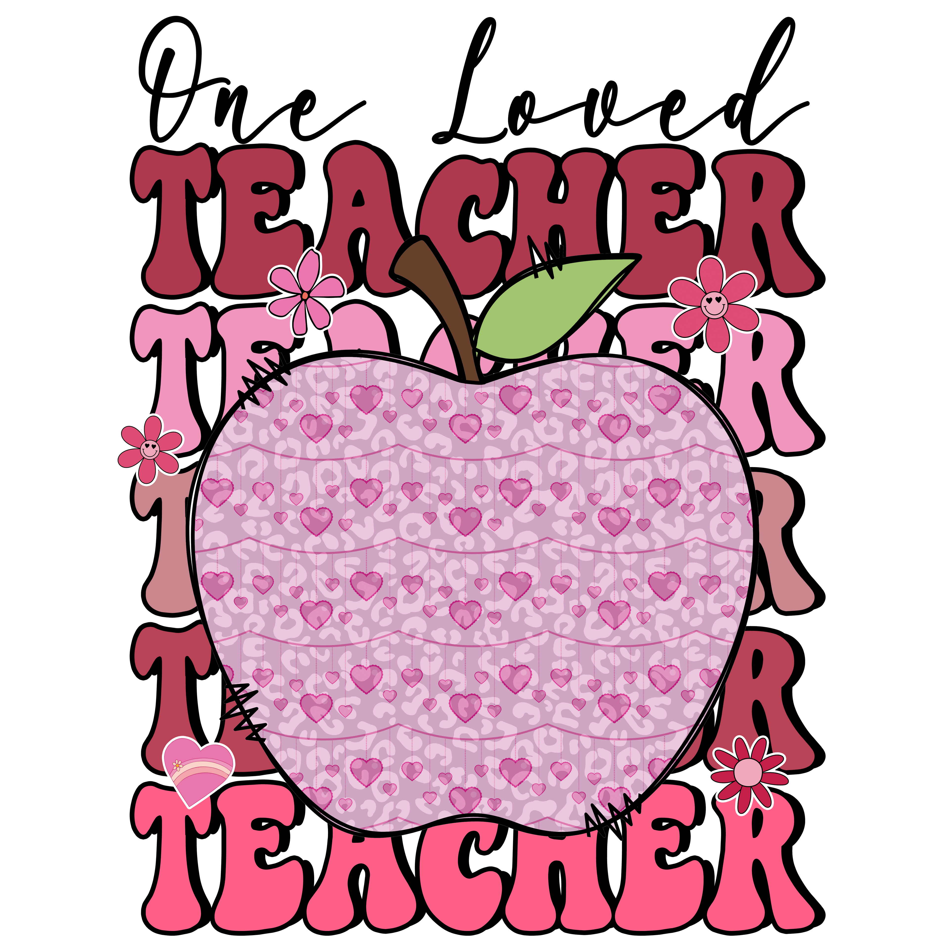 Valentine's Day 105 - One Loved Teacher