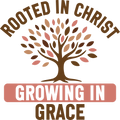 Christian 589 - Rooted In Christ, Growing In Grace