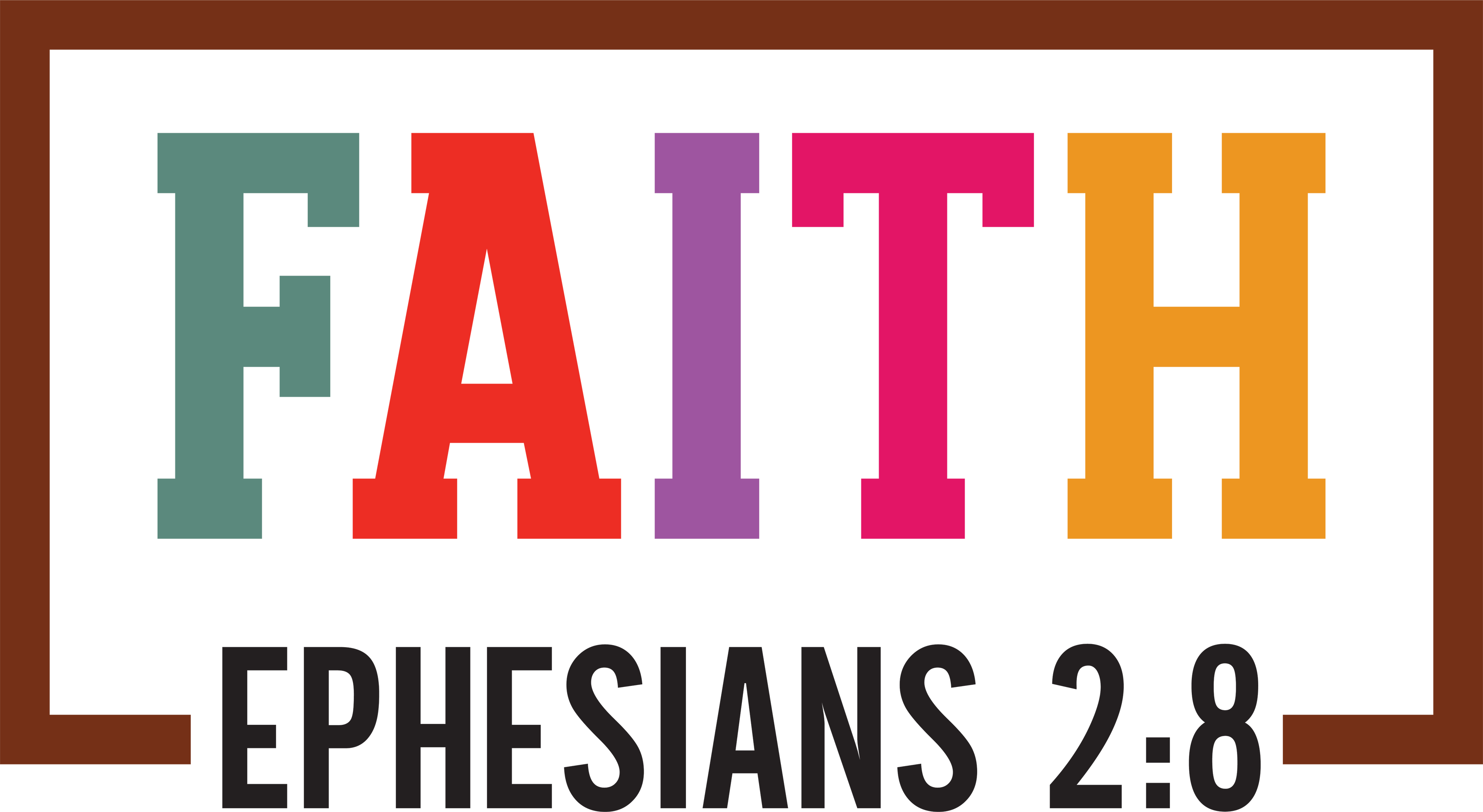Christian 132 - Faith Ephesians
