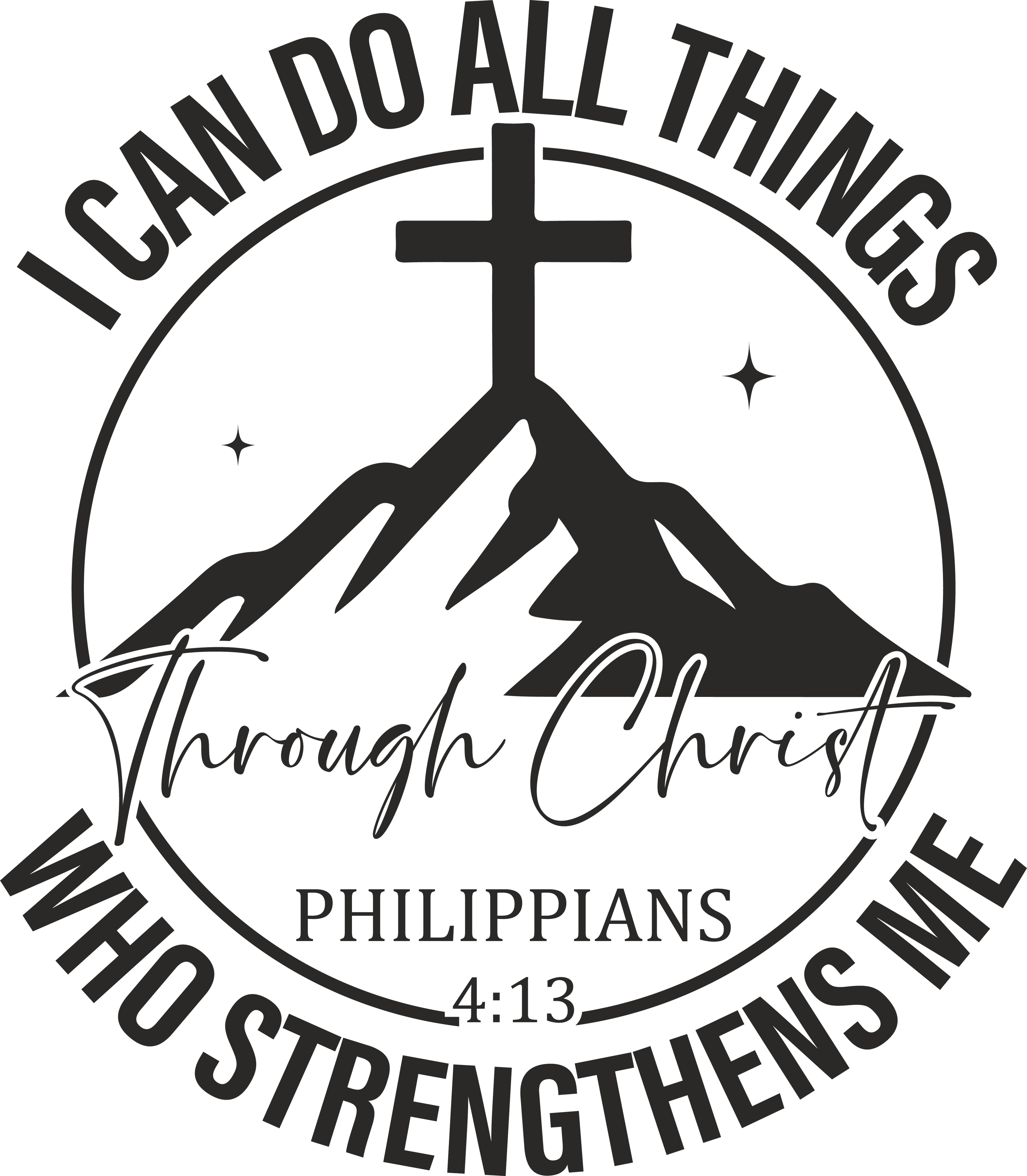 Christian 332 - I Can Do All Things Who Strengthens Me