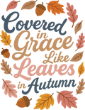 Christian 89 - Covered In Grace Like Leaves In Autumn 1