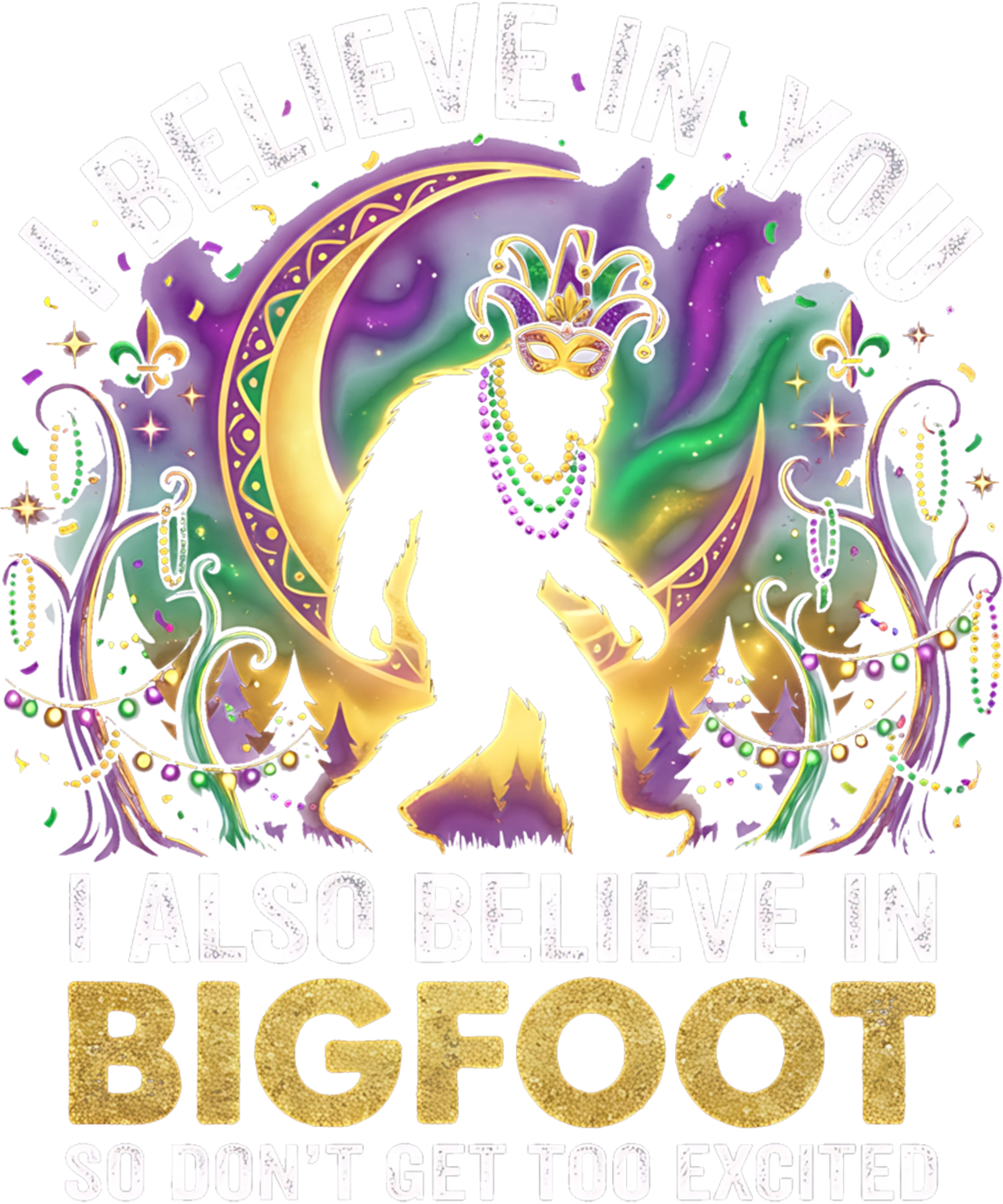Mardi Gras 396 - Funny I Believe In Bigfoot Mardi Gras Forest Retro Humor Sweatshirt (2)