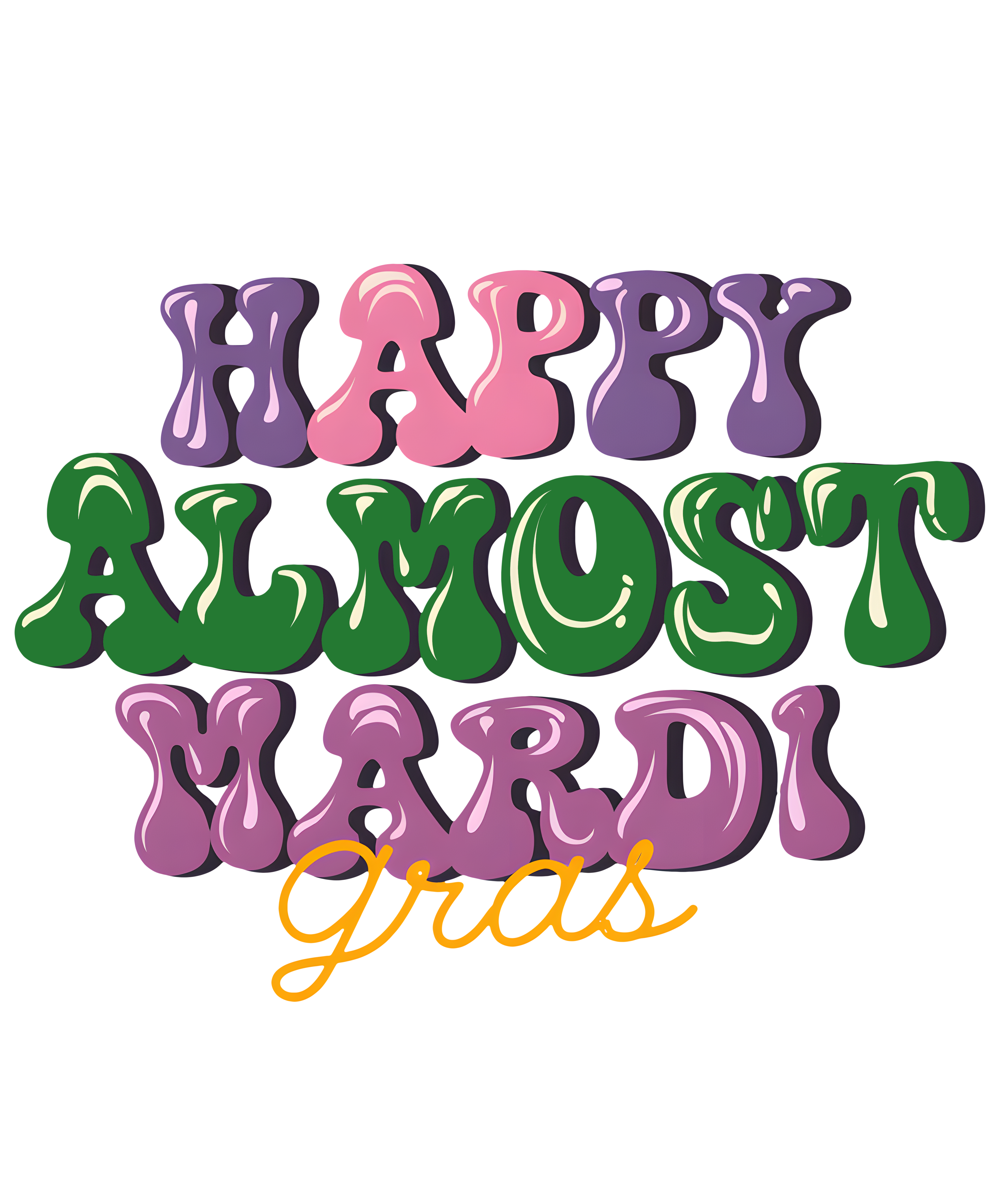 Mardi Gras 694 - Mardi Gras Bundle Sublimation 110971873 Qb Md28112409 Happy Almost Mardi Gras Sublimation