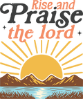 Christian 582 - Rise And Praise The Lord