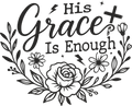Christian 307 - His Grace Is Enough