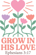 Christian 269 - Grow In His Love
