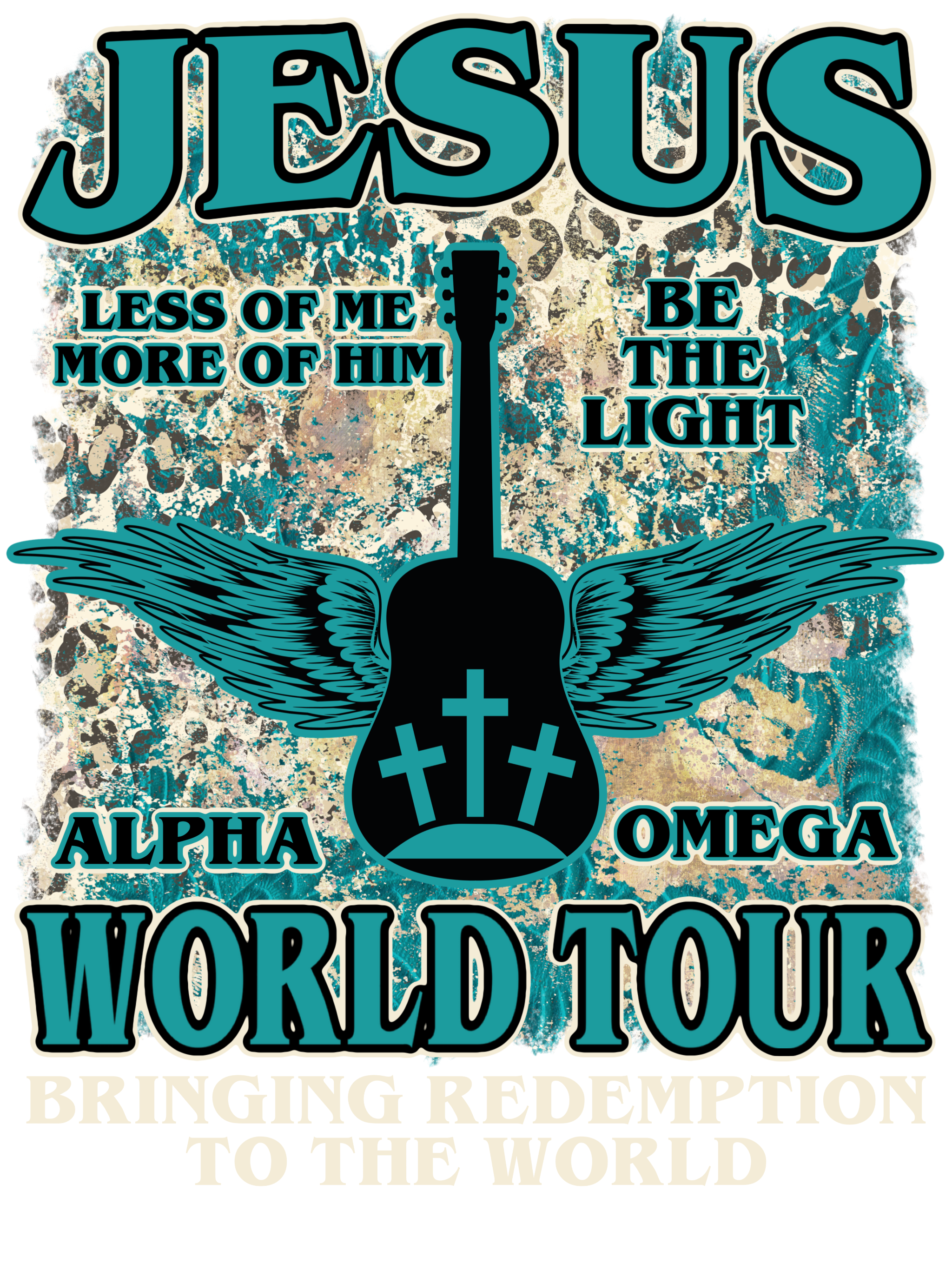 Christian 635 - Teal Jesus World Tour