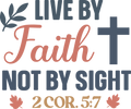 Christian 463 - Live By Faith, Not By Sight