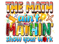 Teacher 786 - Themathaintmathinshowyourwork