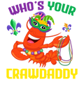 Mardi Gras 1046 - Whos Your Crawdaddy Crawfish Jester Beads Funny Mardi Grasa