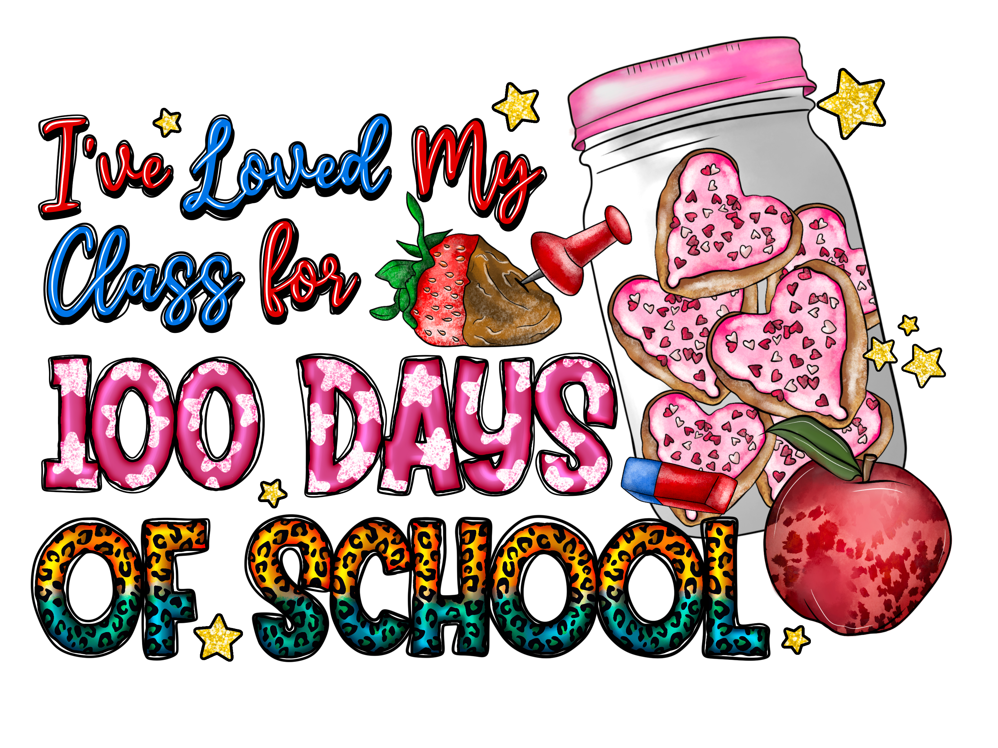 Teacher 393 - Ivelovedmyclassfor100daysofschool