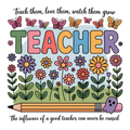 Back to School 405 - Teach Them Love Them Watch Them Grow