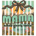 Randomness 1011 - Mama Asked Nicely Twice