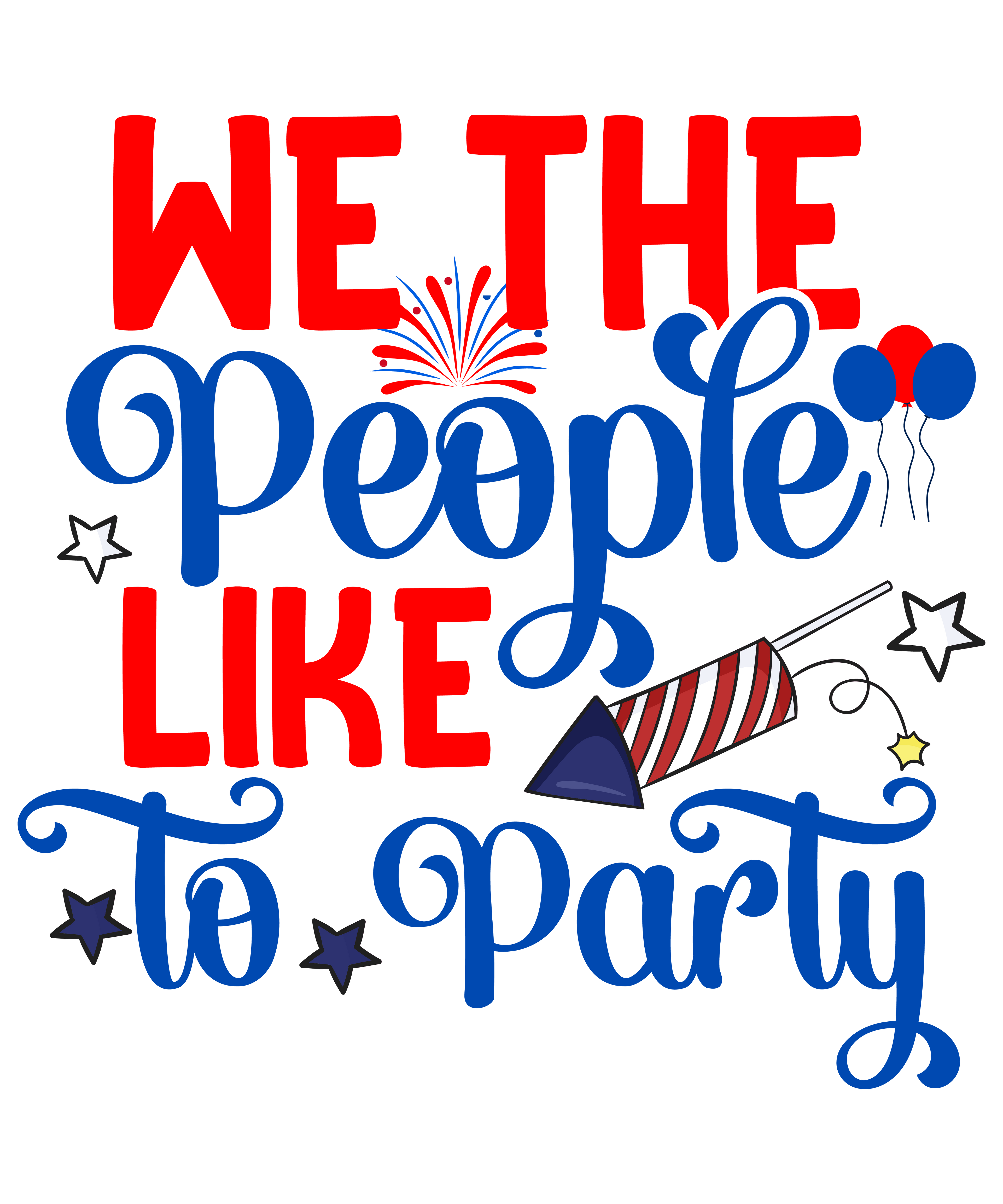 4th of July 554 - We The People Like To Party 1 01