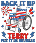 4th of July 505 - Or 31052025 Vtn Groovy Back It Up Terry Put It In Reverse 4th Of July