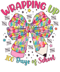 Back to School 432 - Wrapping Up 100 Days Of School Coquette Png300