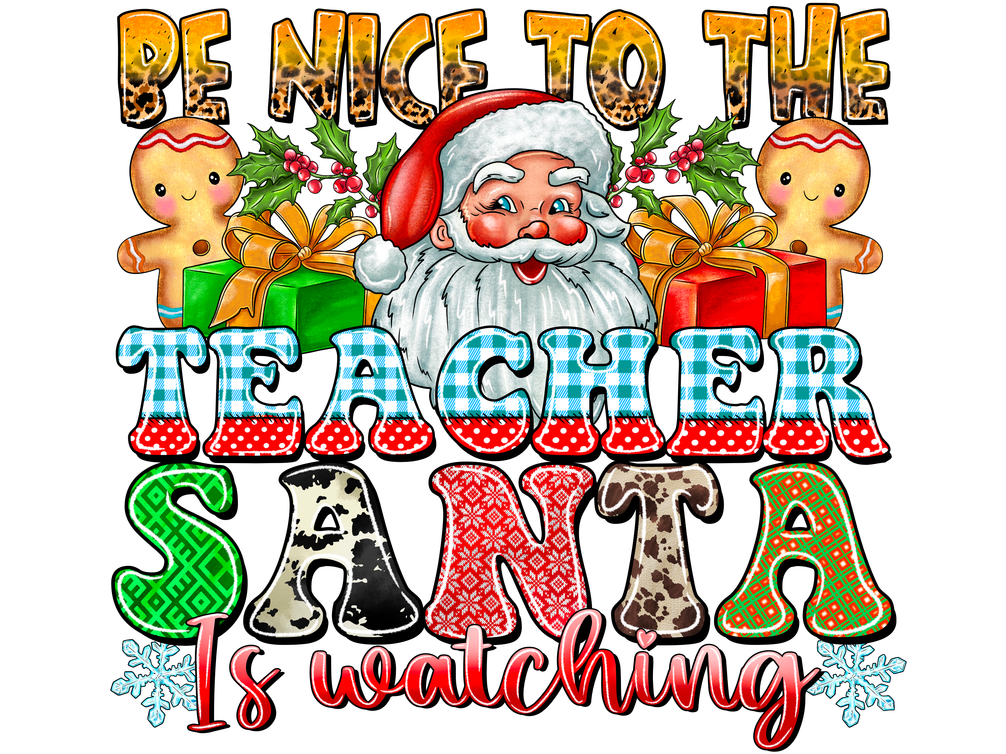 Teacher 122 - Benicetotheteachersantaiswatching