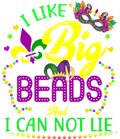 Mardi Gras 655 - Mardi Gras Shirt 2021 I Like Big Beads And I Can Not Lie Long Sleeve T Shirt