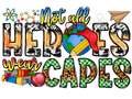Teacher 510 - Notallheroescapes