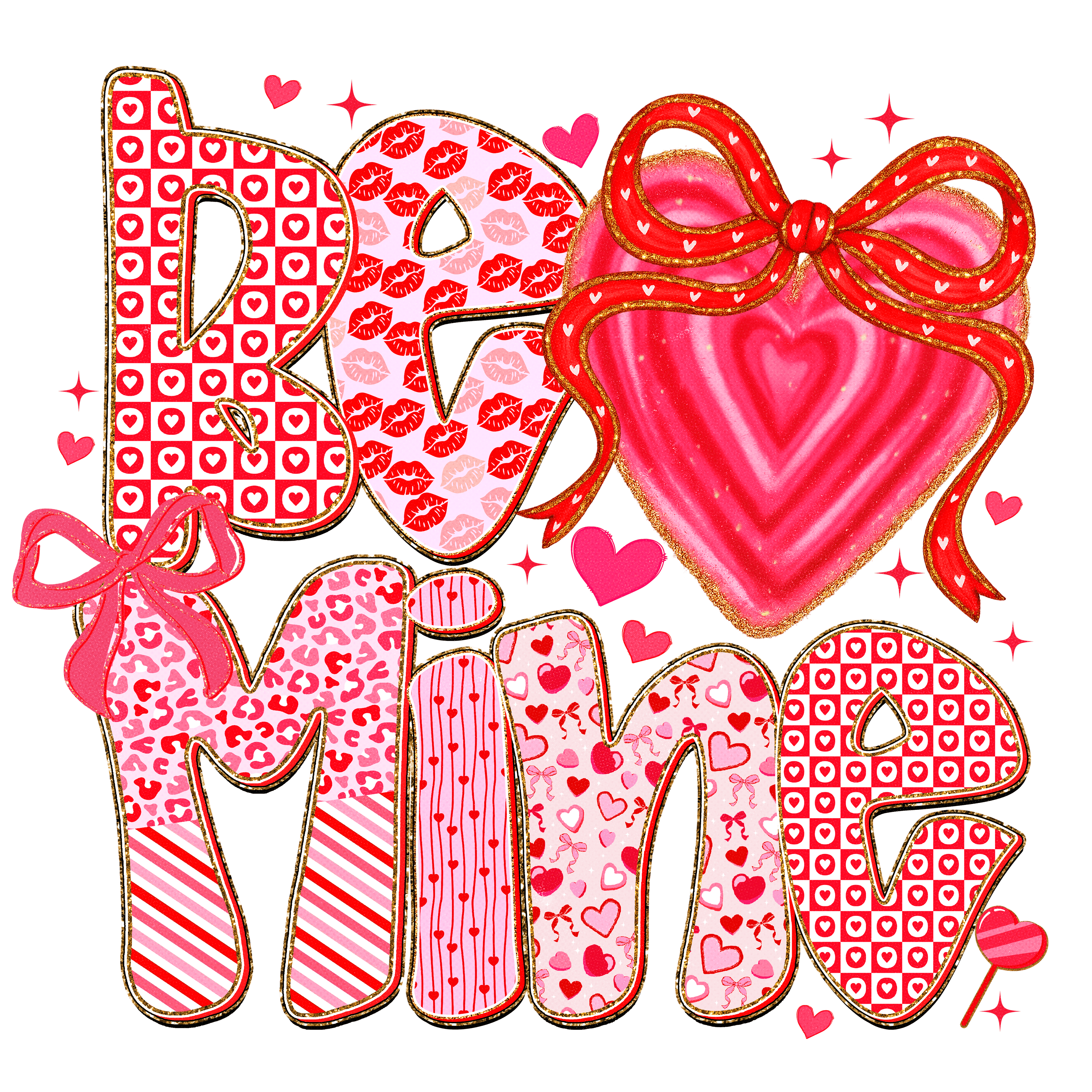 Valentine's Day 26 - Be Mine