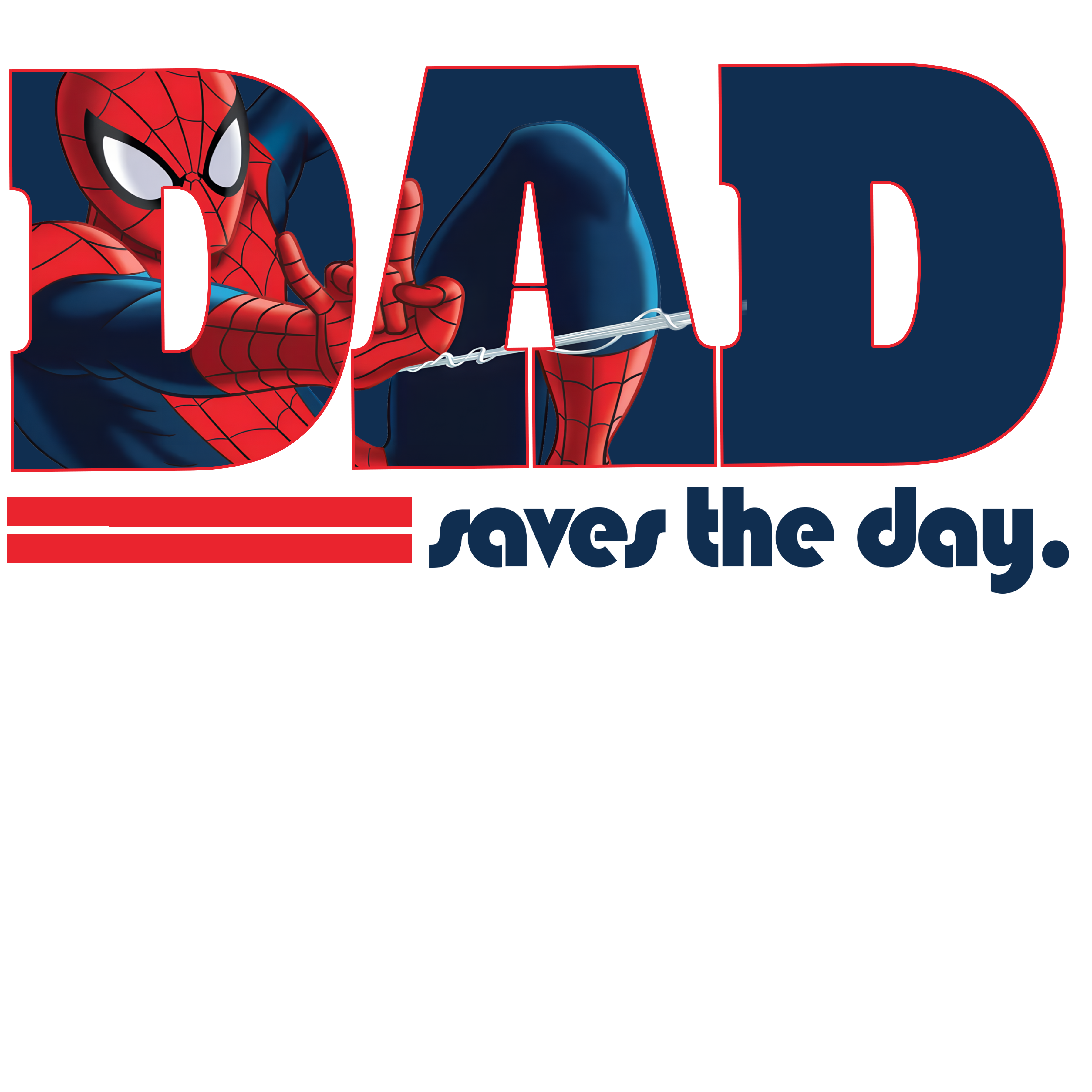 Randomness 519 - Dad Saves The Day Spiderman