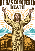 Christian 277 - He Has Conquered Death