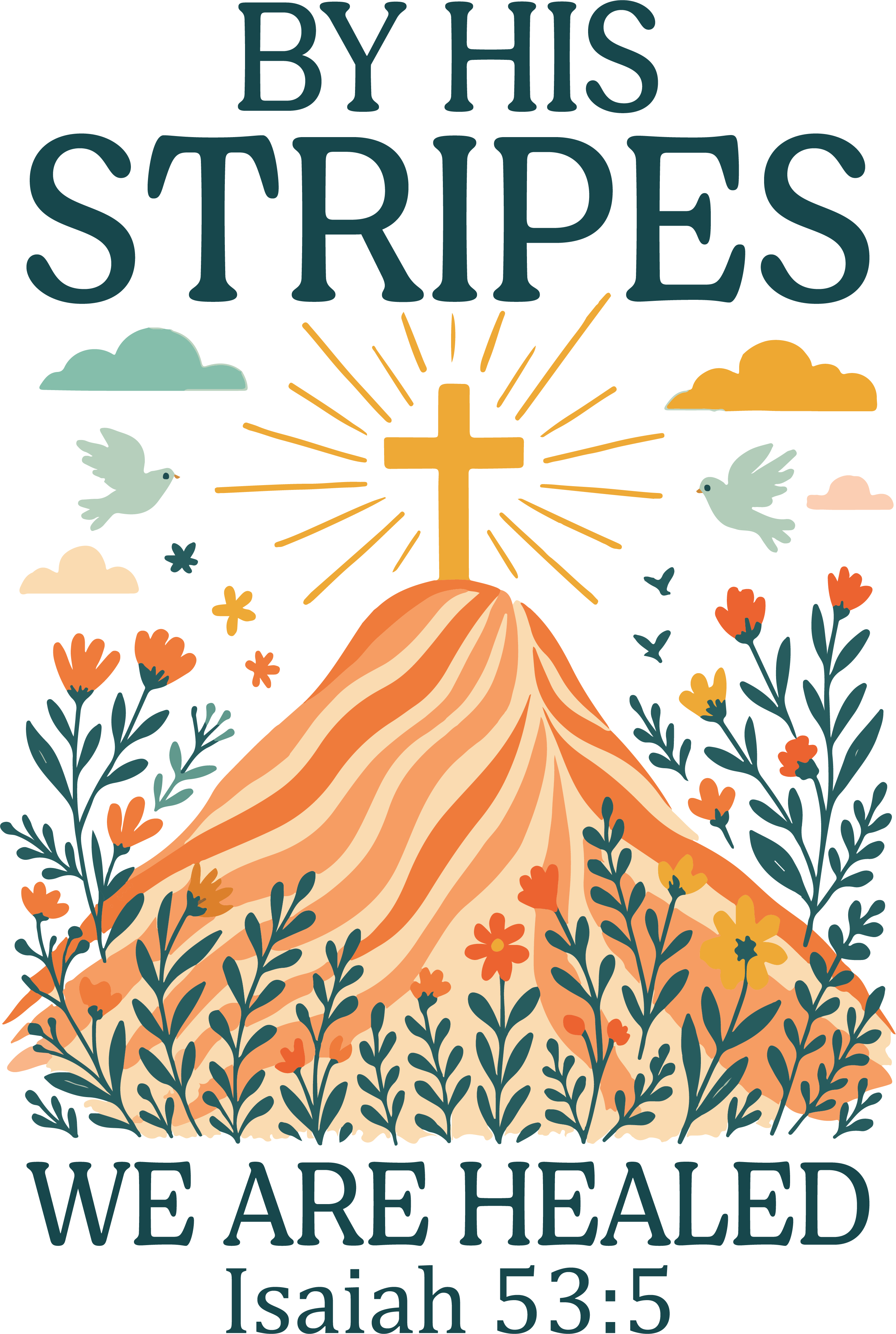 Christian 61 - By His Stripes We Are Healed