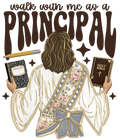 Randomness 1747 - Walk With Me As A Principal