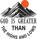 Christian 224 - God Is Greater Than The Highs And Lows