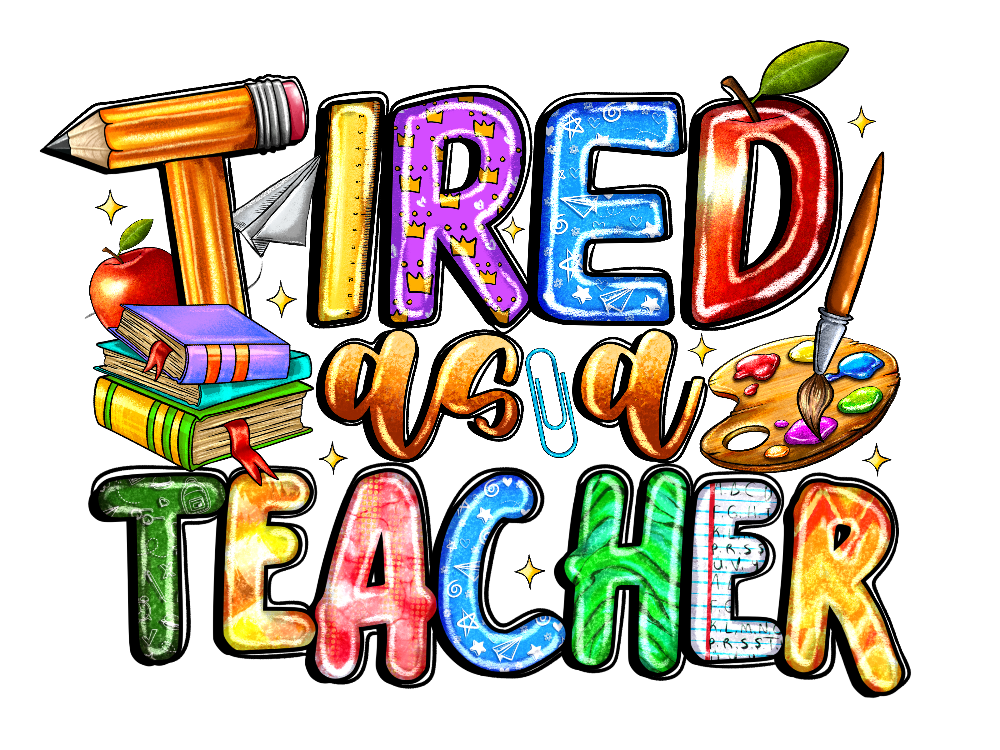 Teacher 798 - Tiredasateacher